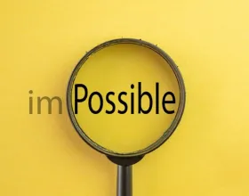 İmkânsız Gibi Görünse de… Mümkün. / Even When It Seems Impossible… It’s Possible.